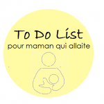 To Do List pour maman qui allaite